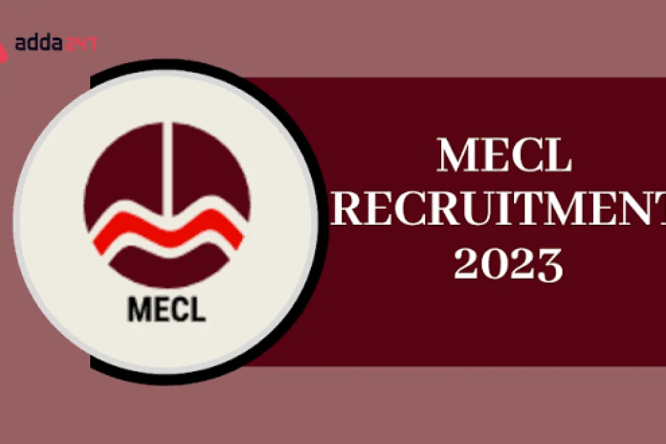 MECL Non-Executive Recruitment 2026: जानिए इस भर्ती का पूरा सार