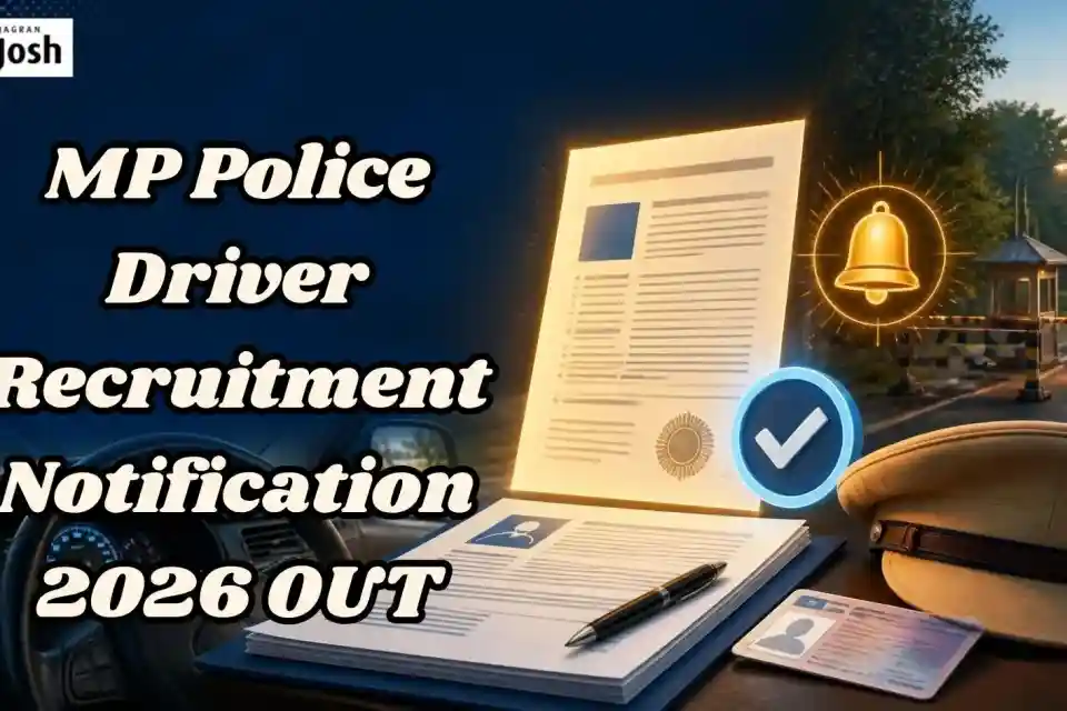 MPESB MP Police Constable Driver Recruitment 2026: 1000 पदों पर भर्ती का नोटिफिकेशन जारी